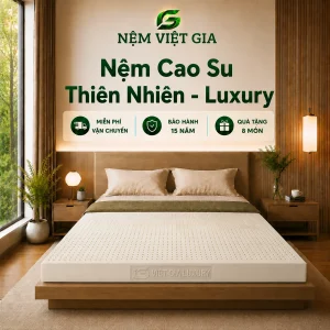Nệm 100% Cao Su Thiên Nhiên Việt Gia - Luxury